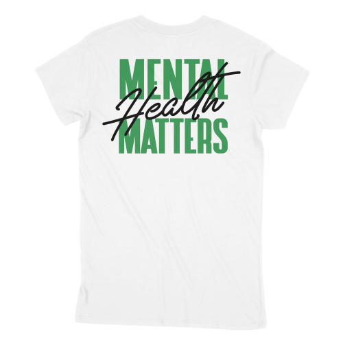 Mental Health Matters T-Shirt - White